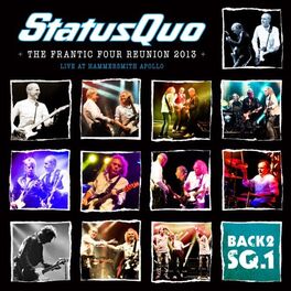 Album cover of Back2SQ1 - The Frantic Four Reunion 2013 (Live At Hammersmith)