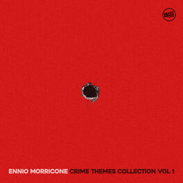 Album cover of Ennio Morricone Crime Movie Themes, Vol. 1