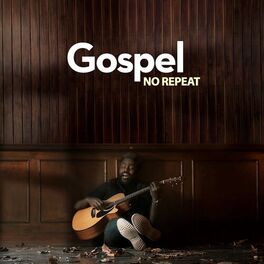 Album cover of Gospel No Repeat