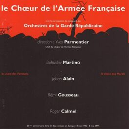 Album cover of Le Choeur De L'Armée Française
