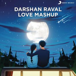 Album cover of Darshan Raval Love Mashup (Mashup By VIBIE)