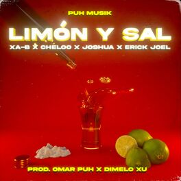 Album cover of Limón y Sal (feat. Xa-B, Cheloo, Joshua, Erick Joel, Omar Puh & Dimelo Xu)
