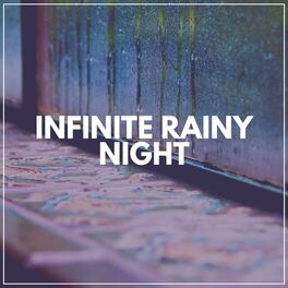 Album cover of Infinite Rainy Night