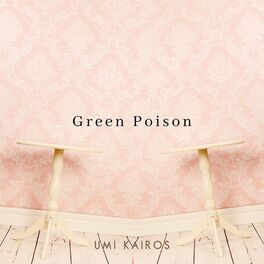 Album cover of Green Poison