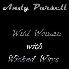 Album cover of Wild Woman with Wicked Ways