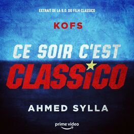 Album cover of Ce soir c'est Classico (Extrait de la bande originale du film Classico)