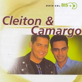 Album cover of Bis - Cleiton E Camargo (Dois CDs)