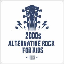 Album cover of 2000s Alternative Rock For Kids