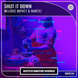 Album cover of Shut It Down