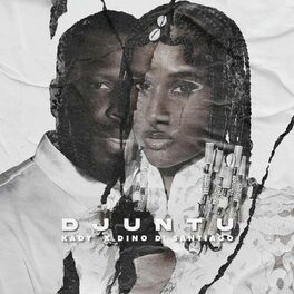 Album cover of Djuntu (feat. Dino d'Santiago)