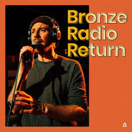 Album cover of Bronze Radio Return on Audiotree Live