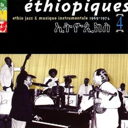 Album cover of Ethiopiques, Vol. 4: Ethio Jazz 1969-1974