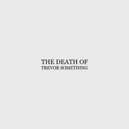 Album cover of The Death Of