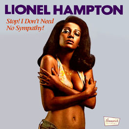 Album cover of Stop! I Don't Need No Sympathy!
