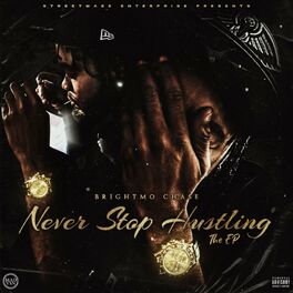 Album cover of Never Stop Hustling