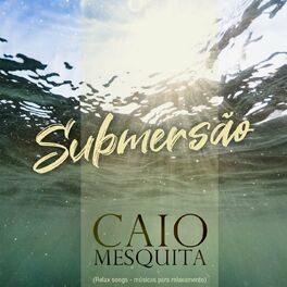 Album cover of Submersão: Músicas para relaxamento