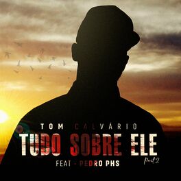Album cover of Tudo Sobre Ele, Pt. 2