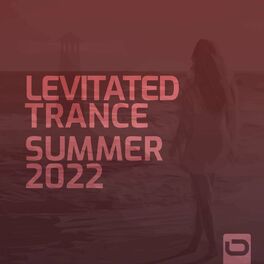 Album cover of Levitated Trance - Summer 2022