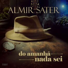 Album cover of Do Amanhã Nada Sei