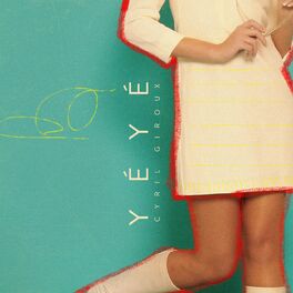 Album cover of Yé-Yé