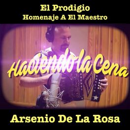 Album cover of Haciendo La Cena (feat. Arsenio De La Rosa)