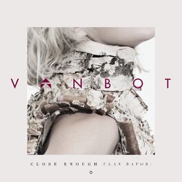 Album cover of Close Enough (Ulan Bator)