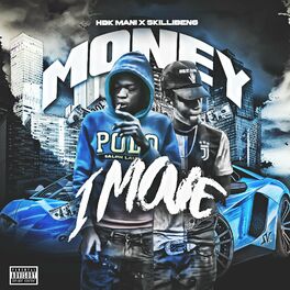 Album cover of Money I Move (feat. Skillibeng)