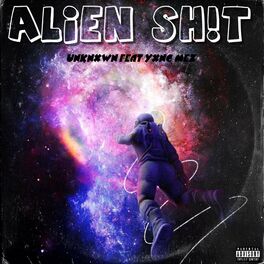Album cover of Alien Sh!t
