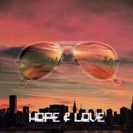 Album cover of Hope & Love (feat. Turbo Knight)