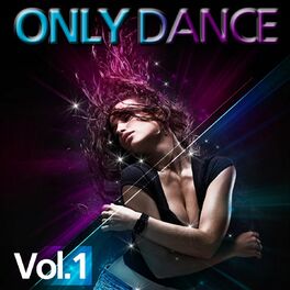Album cover of Only Dance, Vol. 1