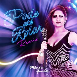 Album cover of Pode Até Rolar (Remixes)
