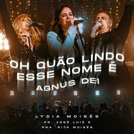 Album cover of Oh Quão Lindo Esse Nome É / Agnus Dei (Ao Vivo)