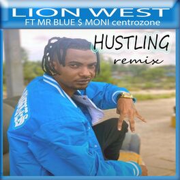 Album cover of HUSTLING (feat. MR BLUE & MONI CENTROZON) [remix]