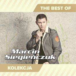 Album cover of The Best of Marcin Siegieńczuk