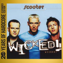 Album cover of Wicked! (20 Years Of Hardcore Expanded Edition / Remastered)