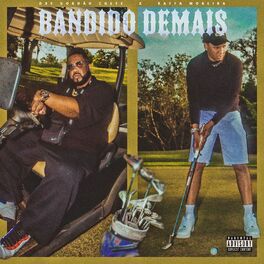 Album cover of Bandido Demais