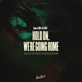 Album cover of Hold On, We're Going Home