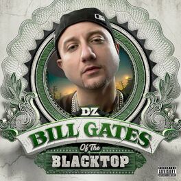 Album cover of Bill Gates of the Blacktop