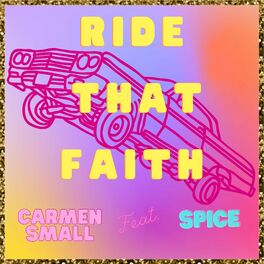 Album cover of Ride That Faith (feat. Spice)