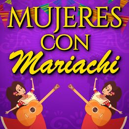 Album cover of Mujeres con Mariachi