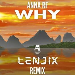 Album cover of Why (Lenjix Remix)