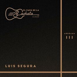 Album cover of El Papá De La Bachata, Su Legado - Añoñado 3