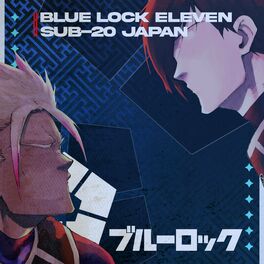 Album cover of A Partida do Século - Blue Lock Eleven x Sub-20 Japan