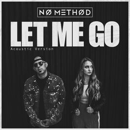 Album cover of Let Me Go (Acoustic)