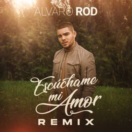 Album cover of Escúchame Mi Amor (Remix)