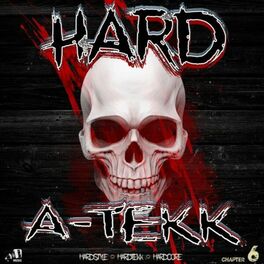 Album cover of Hard A-Tekk: Chapter 6