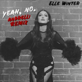 Album cover of Yeah, No. (Andrelli Remix)