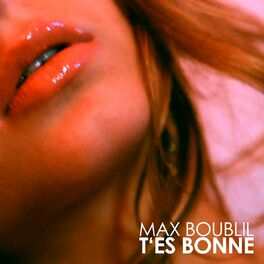 Album cover of T'es bonne...