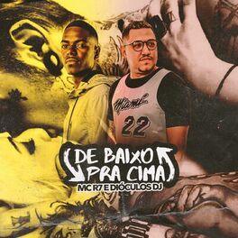 Album cover of De Baixo pra Cima