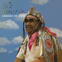 Download CD Luiz Gonzaga – Danado de Bom 1984